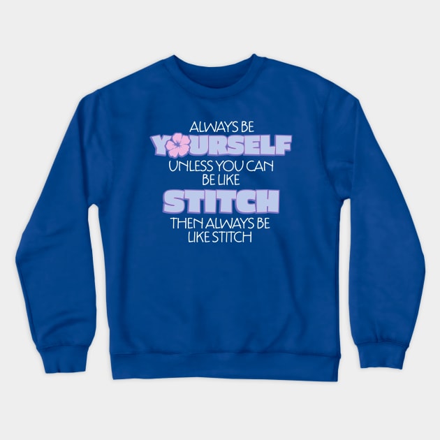 Be Stitch Crewneck Sweatshirt by WarbucksDesign